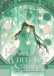 The Husky and His White Cat Shizun - Erha He Ta De Bai Mao Shizun - Vol. 6