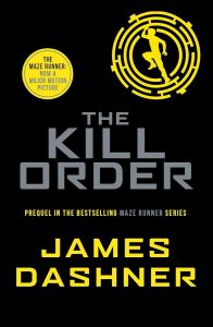 The Kill Order - Maze Runner Series