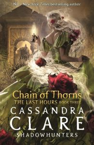 The Last Hours - Chain of Thorns