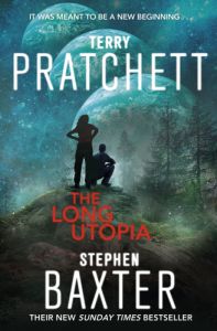 The Long Utopia - The Long Earth series