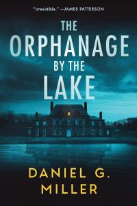 The Orphanage by the Lake - The Orphanage By The Lake Series