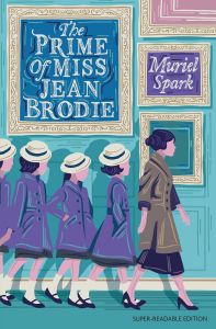 The Prime of Miss Jean Brodie - Dyslexia-friendly Classics