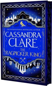 The Ragpicker King - The Chronicles of Castellane Series - Hardback