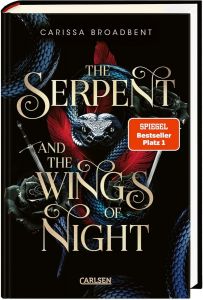 The Serpent and the Wings of Night - German edition - Hardcover