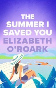 The Summer I Saved You - Book 2