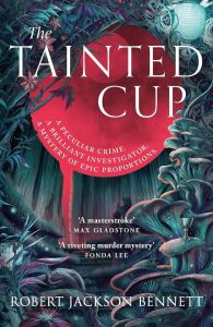 The Tainted Cup - Shadow of the Leviathan Series