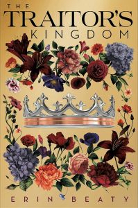 The Traitor's Kingdom - Traitor's Trilogy - Book 3