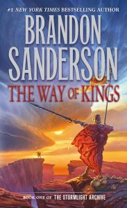 The Way of Kings - The Stormlight Archive - Book 1