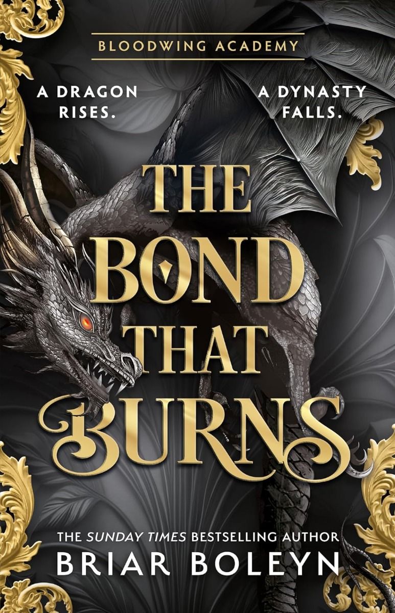 The Bond that Burns - Bloodwing Academy Series