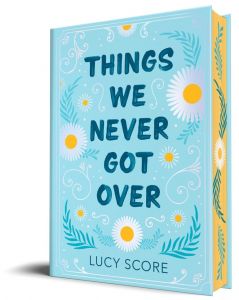 Things We Never Got Over - Collectors Edition