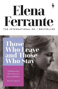 Those Who Leave and Those Who Stay - Neapolitan Novels Series