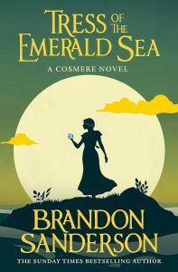 Tress of the Emerald Sea - The Cosmere Series