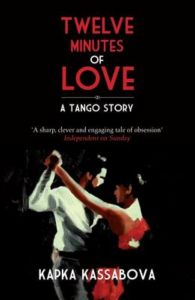 Twelve Minutes of Love - A Tango Story