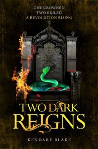 Two Dark Reigns - Three Dark Crowns
