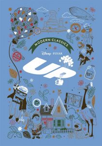 Up - Pixar Modern Classics - A deluxe gift book of the film