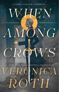 When Among Crows - Hardcover
