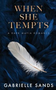 When She Tempts - A Dark Mafia Romance - The Fallen Series