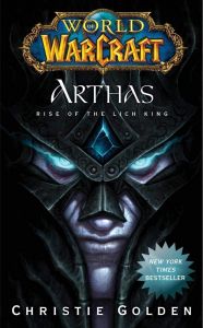 World of Warcraft - Arthas - Rise of the Lich King