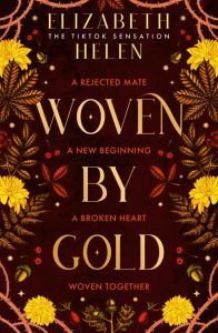 Woven by Gold - Beasts of the Briar Series
